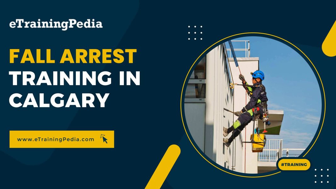 fall arrest training calgary